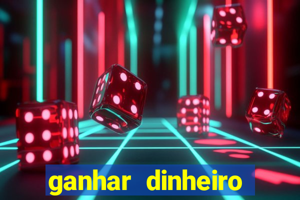 ganhar dinheiro jogando sem depositar nada